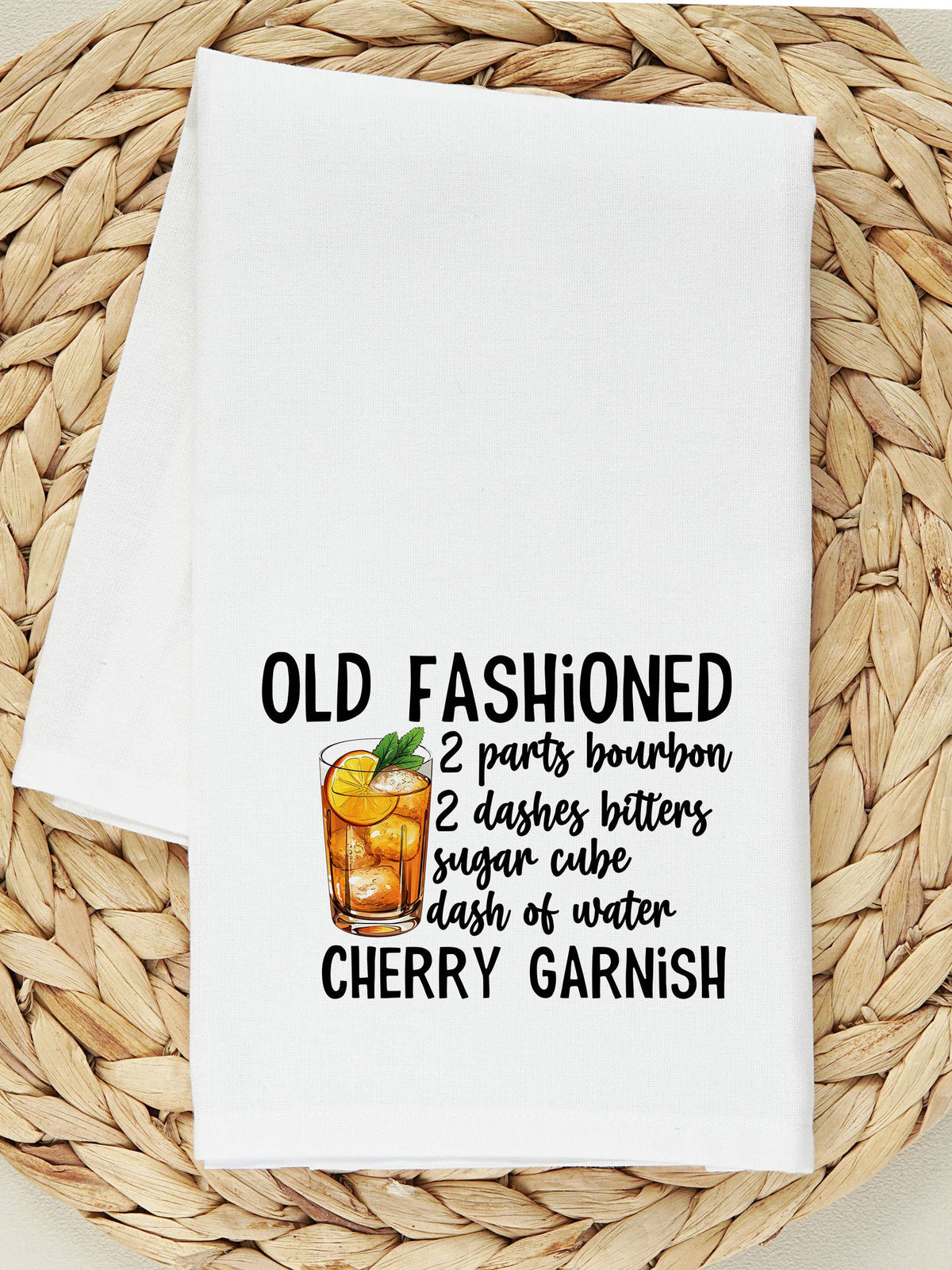Old Fashioned Cocktail Recipe Tea Towel, Flour Sack Kitchen Dish Towel