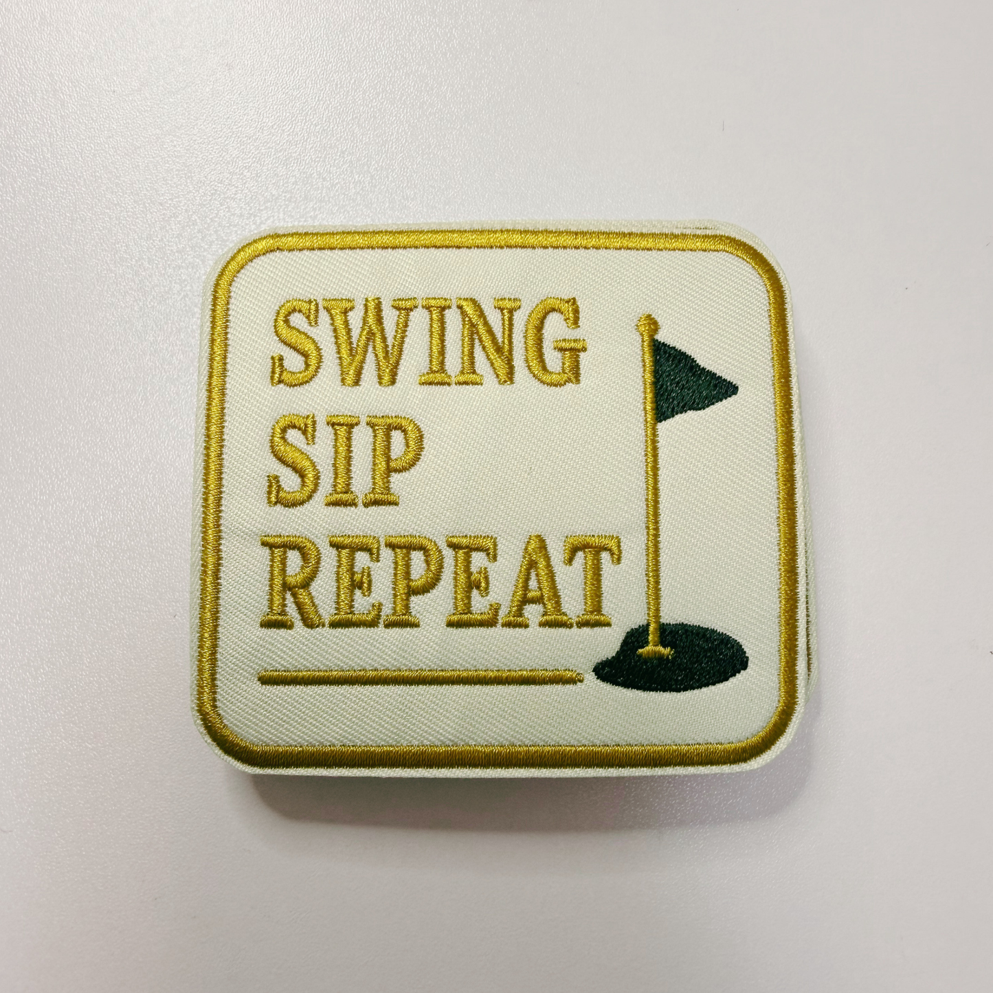3" Swing Sip Repeat ( GOLF) - Embroidered Hat Patch