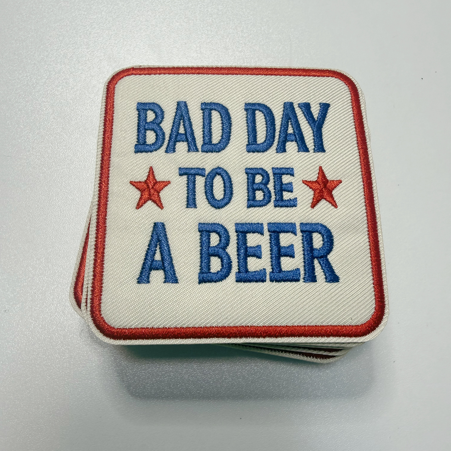 Bad Day to be a BEER (2.75" x 3") Patriotic- Embroidered Hat Patch