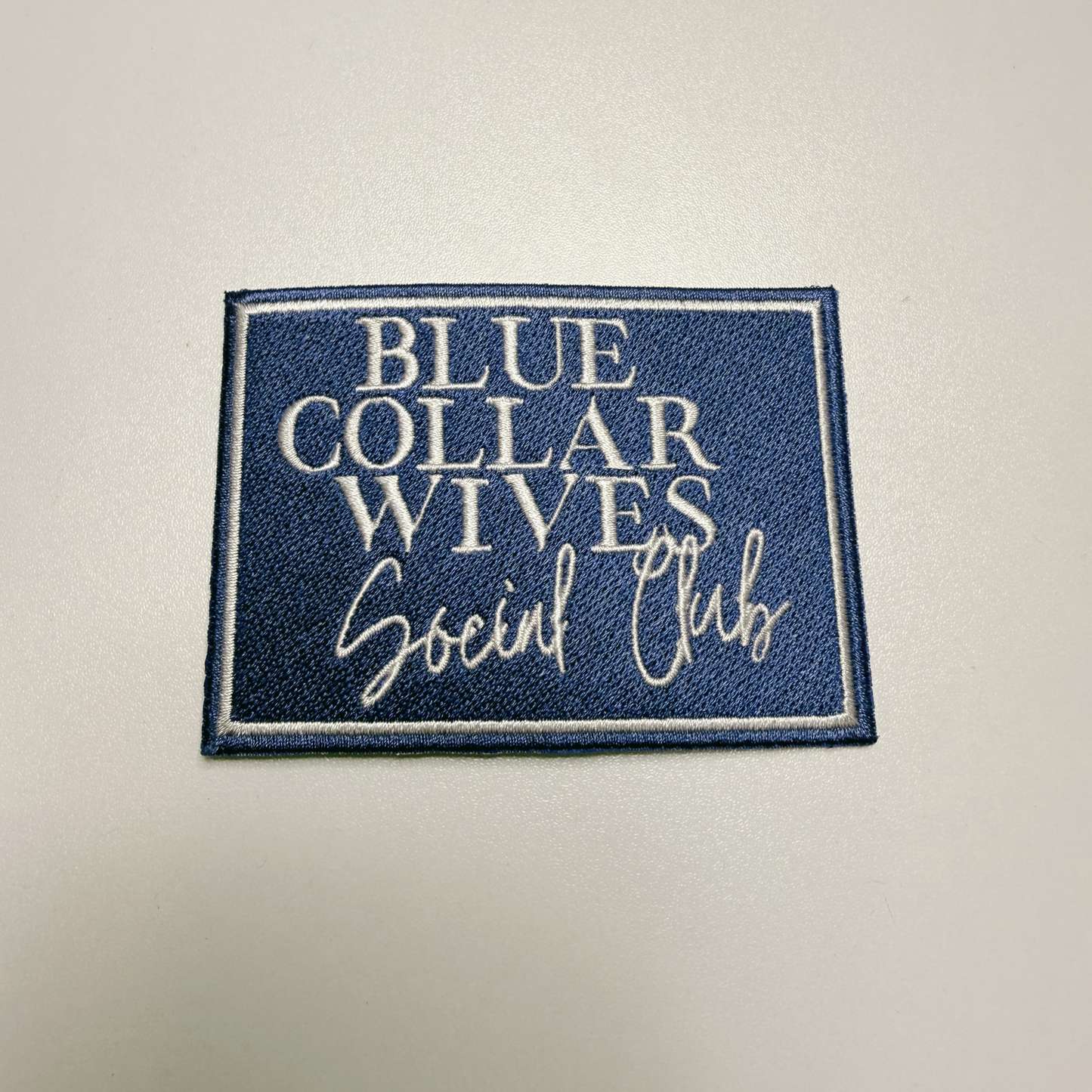 Blue Collar Wives Social Club (3.5" x 2.5") -  Embroidered Hat Patch