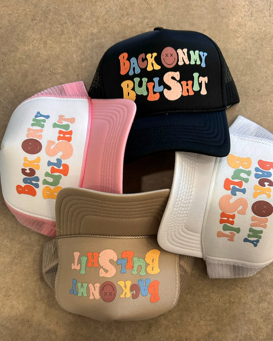 Back on my Bullshit Trucker Hat
